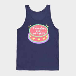 Thoughts And Prayers Tank Top